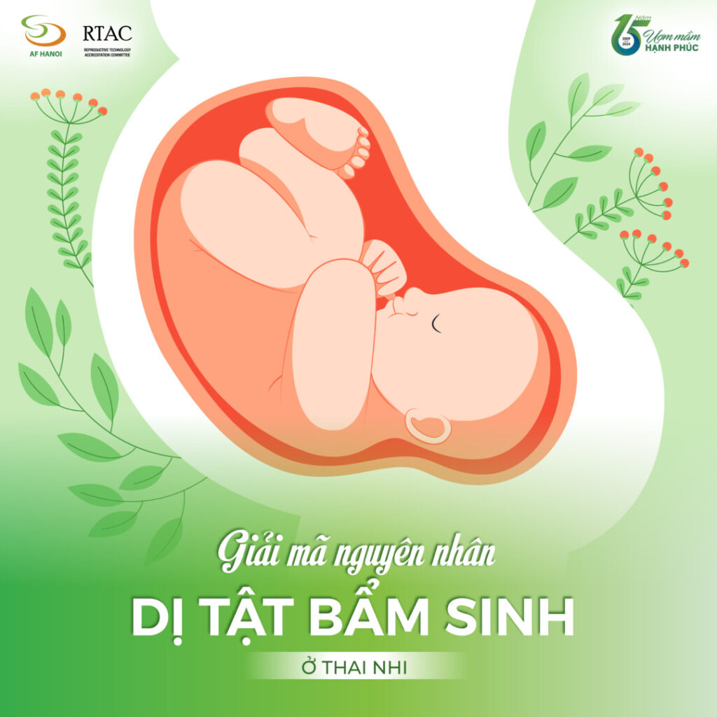 GiẢi MÃ NguyÊn NhÂn DẪn ĐẾn DỊ TẬt BẨm Sinh Ở Thai Nhi 01