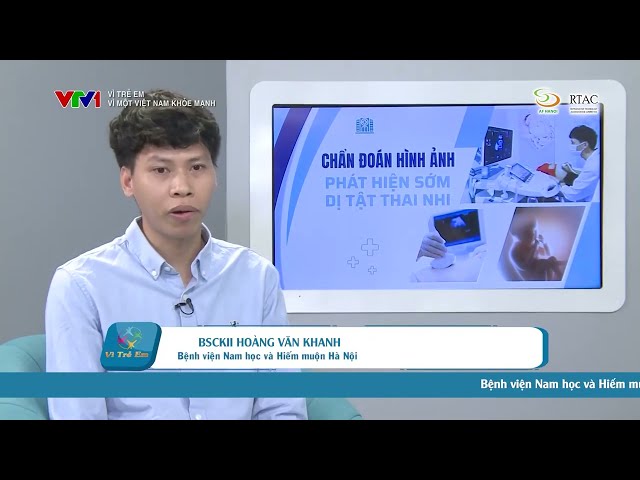 Chẩn Đoán Trước Sinh – “Chìa Khóa” phát hiện sớm bất thường thai nhi ngay từ trong bụng mẹ